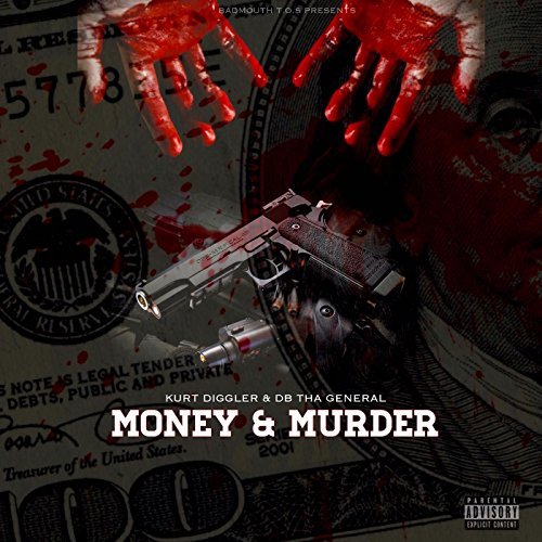 DB Tha General & Kurt Diggler - Money & Murder