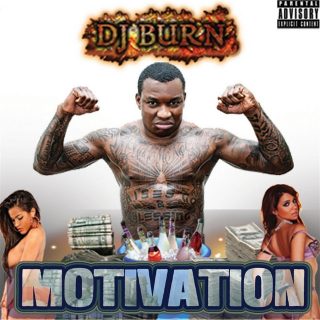DJ Burn - Motivation