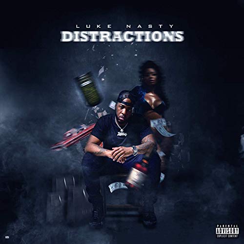 DJ Luke Nasty - Distractions