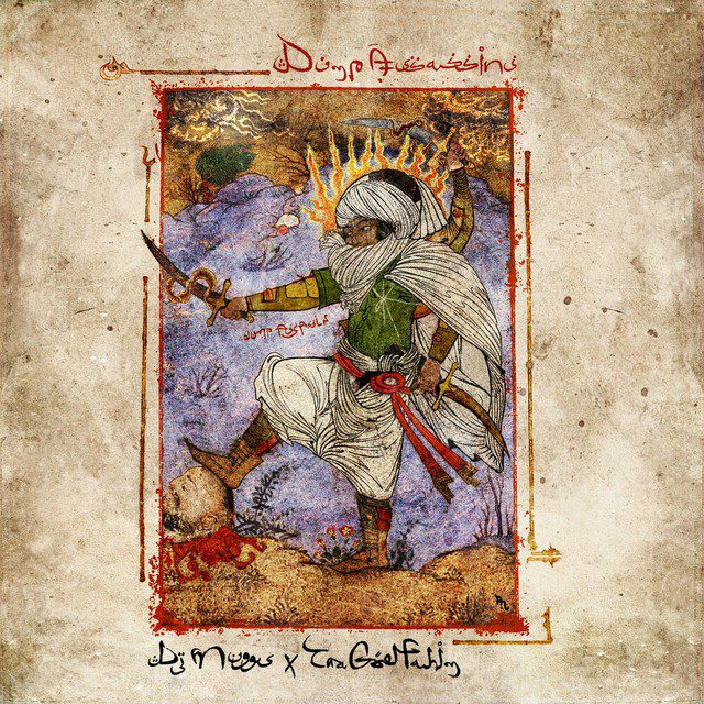 DJ Muggs & Tha God Fahim - Dump Assassins