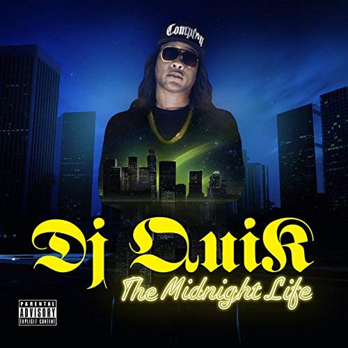 DJ Quik The Midnight Life