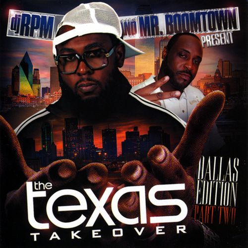 DJ RPM & Mr. Boomtown - The Texas Takeover (Dallas Edition) Pt. 2