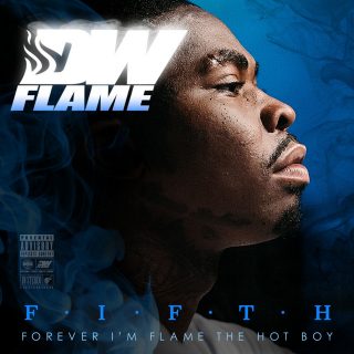 DW Flame - F.I.F.T.H