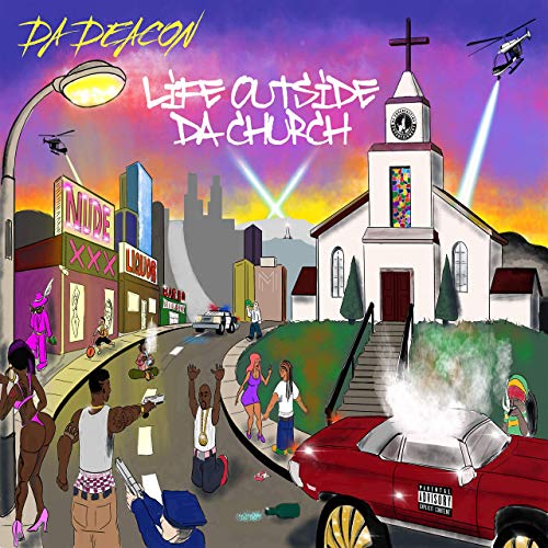 Da Deacon Life Outside Da Church