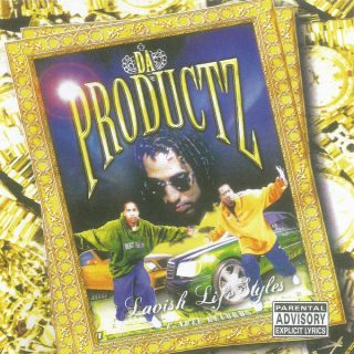 Da Productz - Lavish Life Styles (Front)