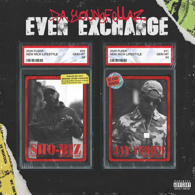 Da YoungFellaz - Even Exchange - EP