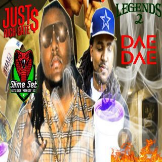 Dae Dae & Just Rich Gates - Legends 2