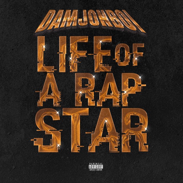Damjonboi - Life Of A Rap Star