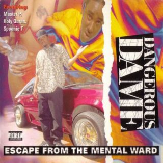 Dangerous Dame - Escape From The Mental Ward (Front)