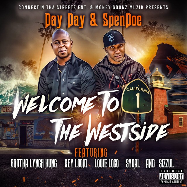Day Day & SpenDoe - Welcome To The Westside