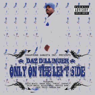 Daz Dillinger - Only On The Left Side