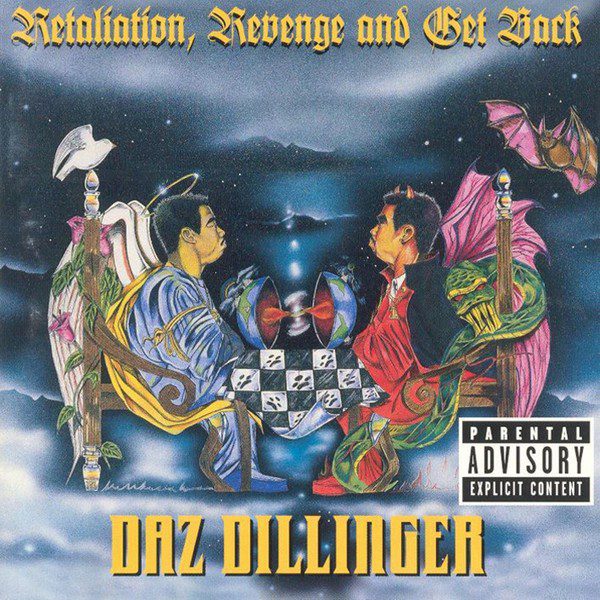 Daz Dillinger - Retaliation, Revenge And Get Back