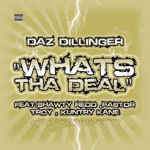 Daz Dillinger - Whats Tha Deal