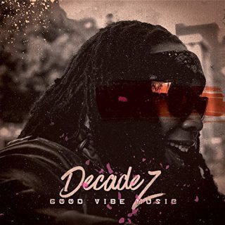 Decadez Good Vibe Music