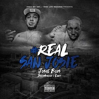 DeedaSmurf & E-Nut - #Real San Josie