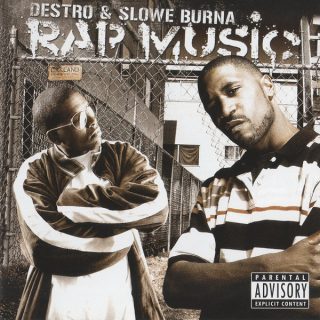 Destro & Slowe Burna - Rap Music (Front)