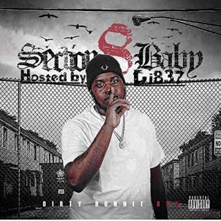 DirtyHunnit B.O.N Section 8 Baby