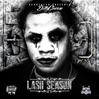 Ditty Cincere - Bearfaced Ent. Presents Lash Season