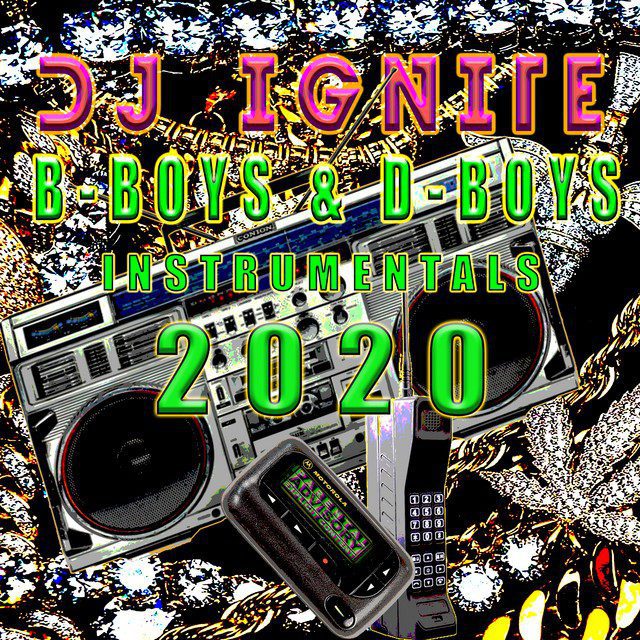 Dj Ignite - Dboys & Bboys Instrumentals, Vol. 1