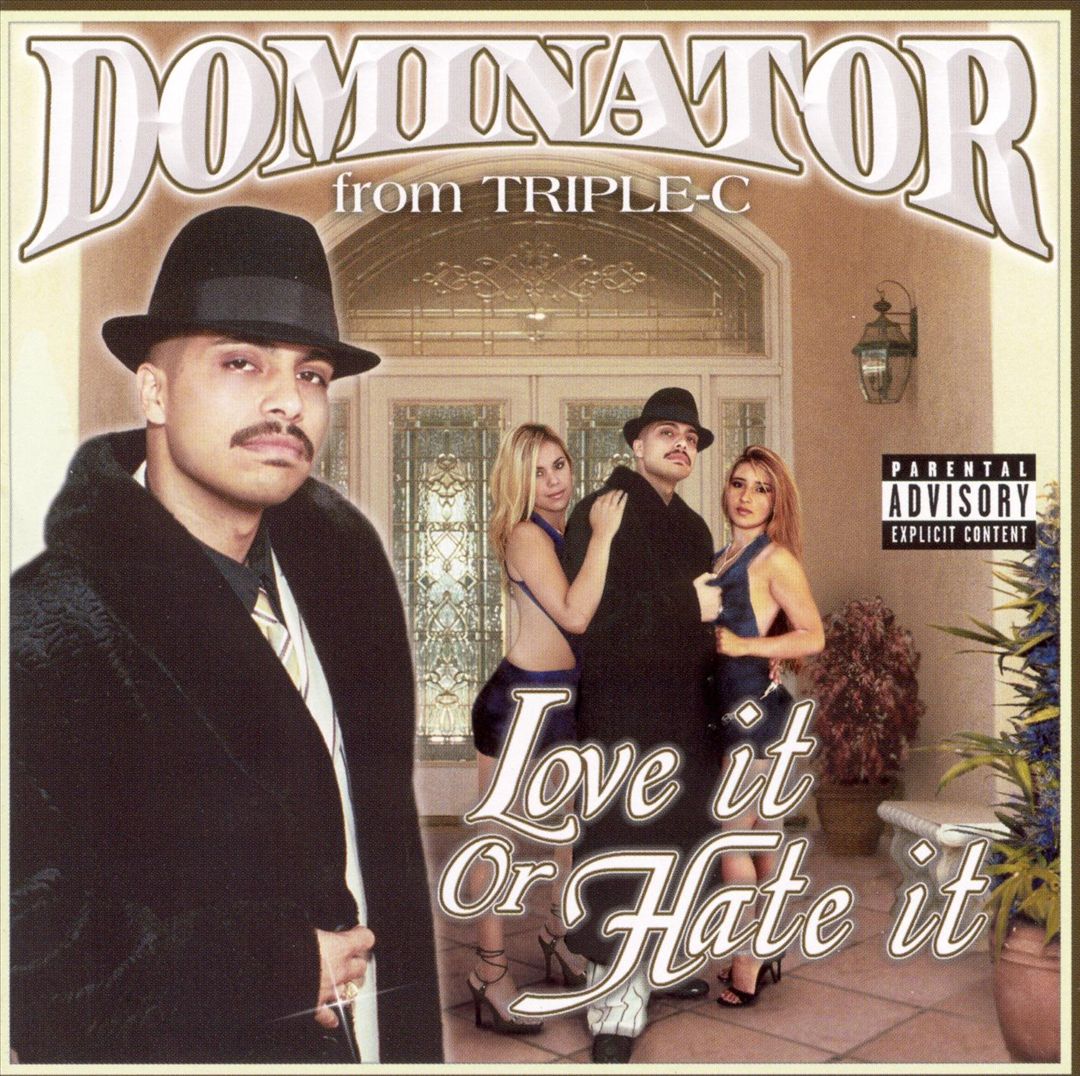 Dominator - Love It Or Hate It (Front)