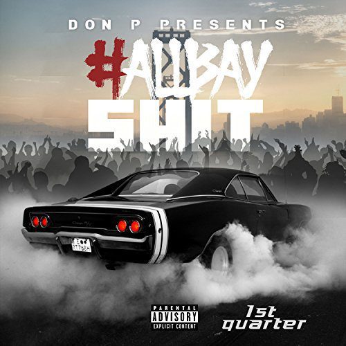 Don P - All Bay Shit