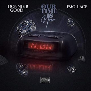 Donnie B Good FMG Lace Our Time Is Now