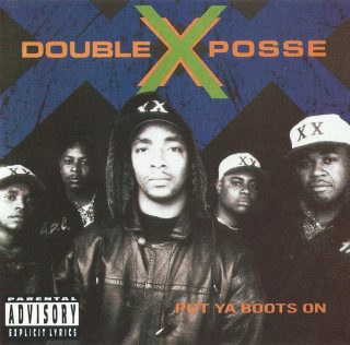 Double XX Posse - Put Ya Boots On (Front)