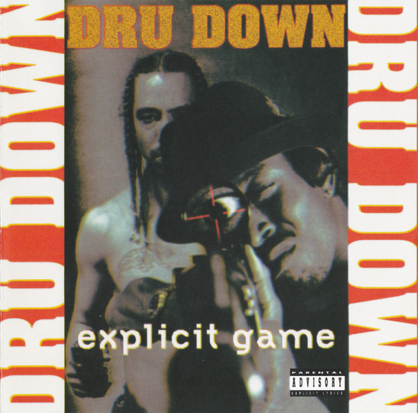 Dru Down - Explicit Game (Front)