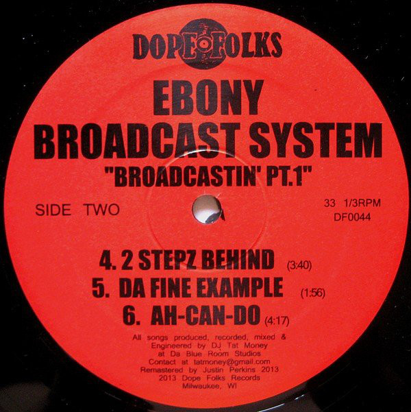 Ebony Broadcast System - Broadcastin' Pt. 1 (Side B)