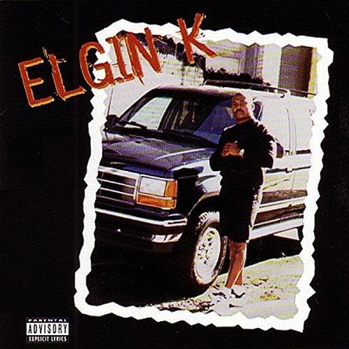 Elgin K. - Elgin K