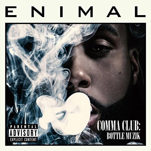 Enimal - Comma Club Bottle Muzik