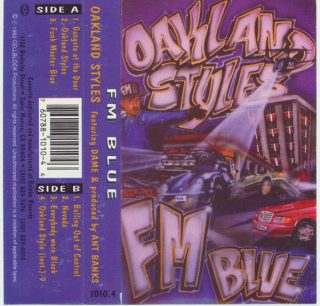 FM Blue - Oakland Styles