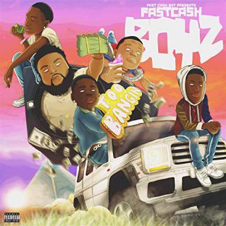 Fast Cash Boyz - FCB Too Bangin