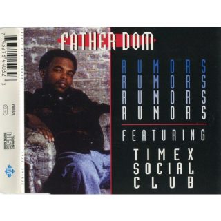 Father Dom Featuring Timex Social Club - Rumors (Front)