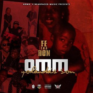 Fe Tha Don - Omm Yolanda's Son