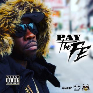 Fe Tha Don - Rellbeatz Presents Fe Tha Don Pay The Fe