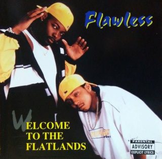 Flawless - Welcome To The Flatlands (Front)
