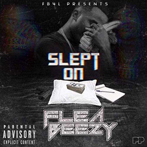 Flea Beezy - Slept On