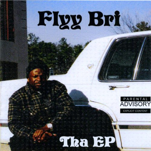 Flyy Bri Tha EP