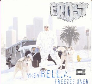 Frost - When HELL.A. Freezes Over (Front)