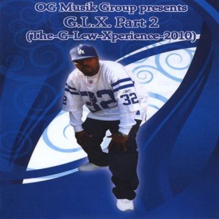 G-Lew - G.L.X-2010 (The G.Lew Xperience) Parrt.2