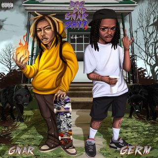 GNAR & Germ - Big Bad Gnar Shit 2