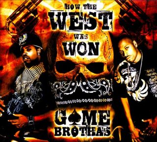 Game Brothas - How The West Was Won