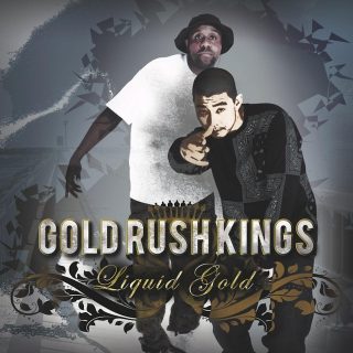 Gold Rush Kings - Liquid Gold