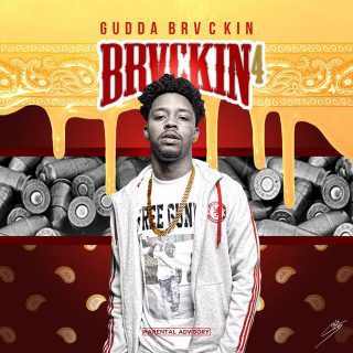 Gudda Brvckin - Brvckin 4