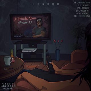 HunCho Da Huncho Show Season 1