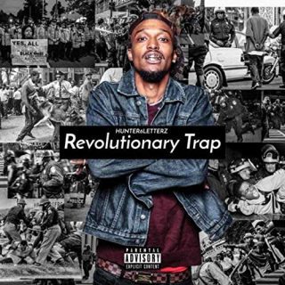 Hunter6letterz - Revolutionary Trap