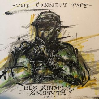 Hus KingPin & SmooVth - The Connect Tape