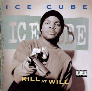 Ice Cube - Kill At Will (Front)
