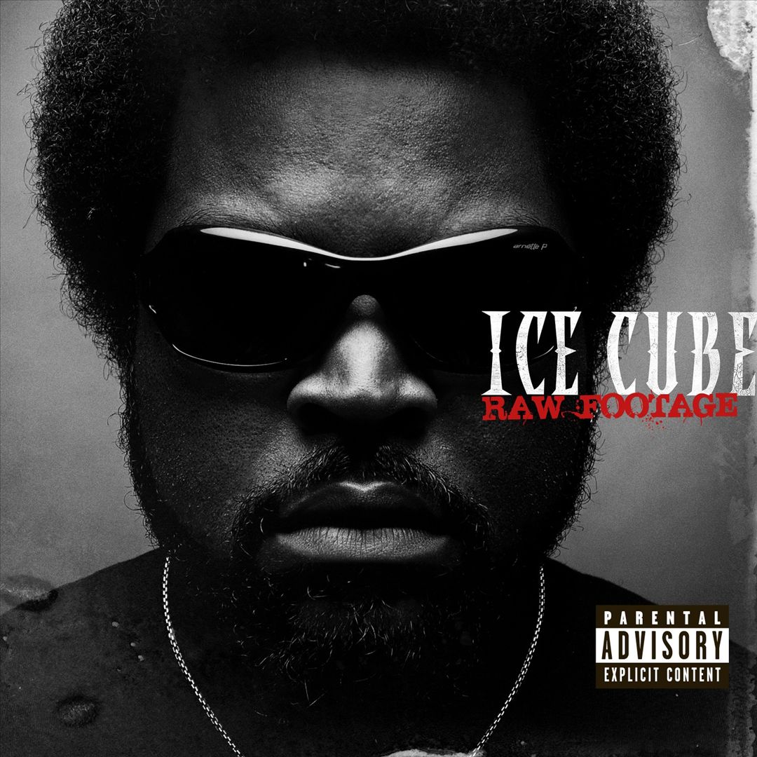 Ice Cube - Raw Footage (Front)